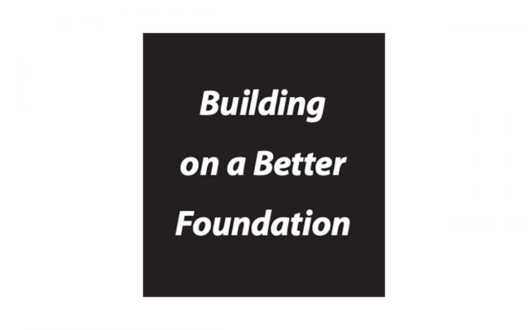 Building on a Better Foundation: A Toolkit for Creating an Inclusive Grantmaking Organization