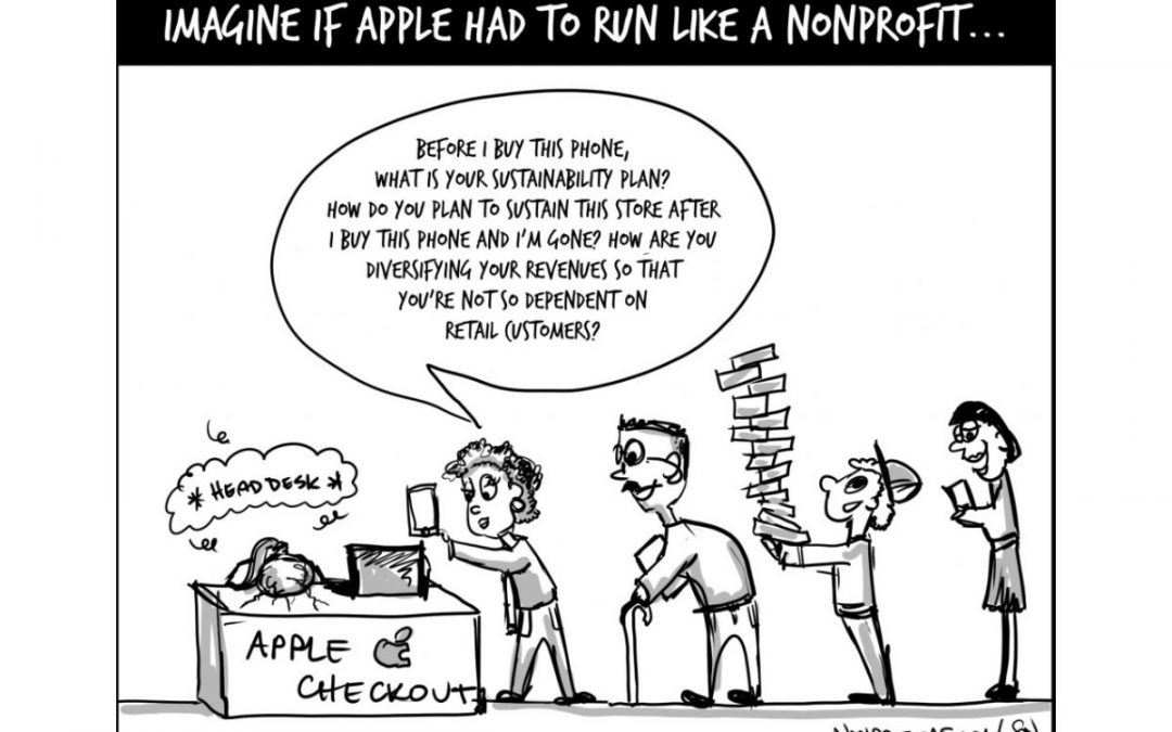 Resource: Imagine If Apple Had to Run Like a Nonprofit, from Nonprofit AF